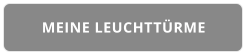 MEINE LEUCHTTÜRME