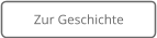 Zur Geschichte