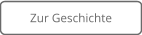 Zur Geschichte