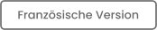 Französische Version