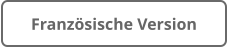Französische Version