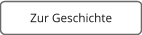 Zur Geschichte