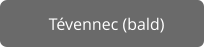 Tévennec (bald)