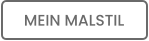 MEIN MALSTIL