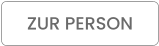 ZUR PERSON