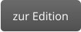 zur Edition