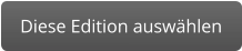 Diese Edition auswählen