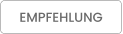 EMPFEHLUNG