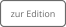 zur Edition